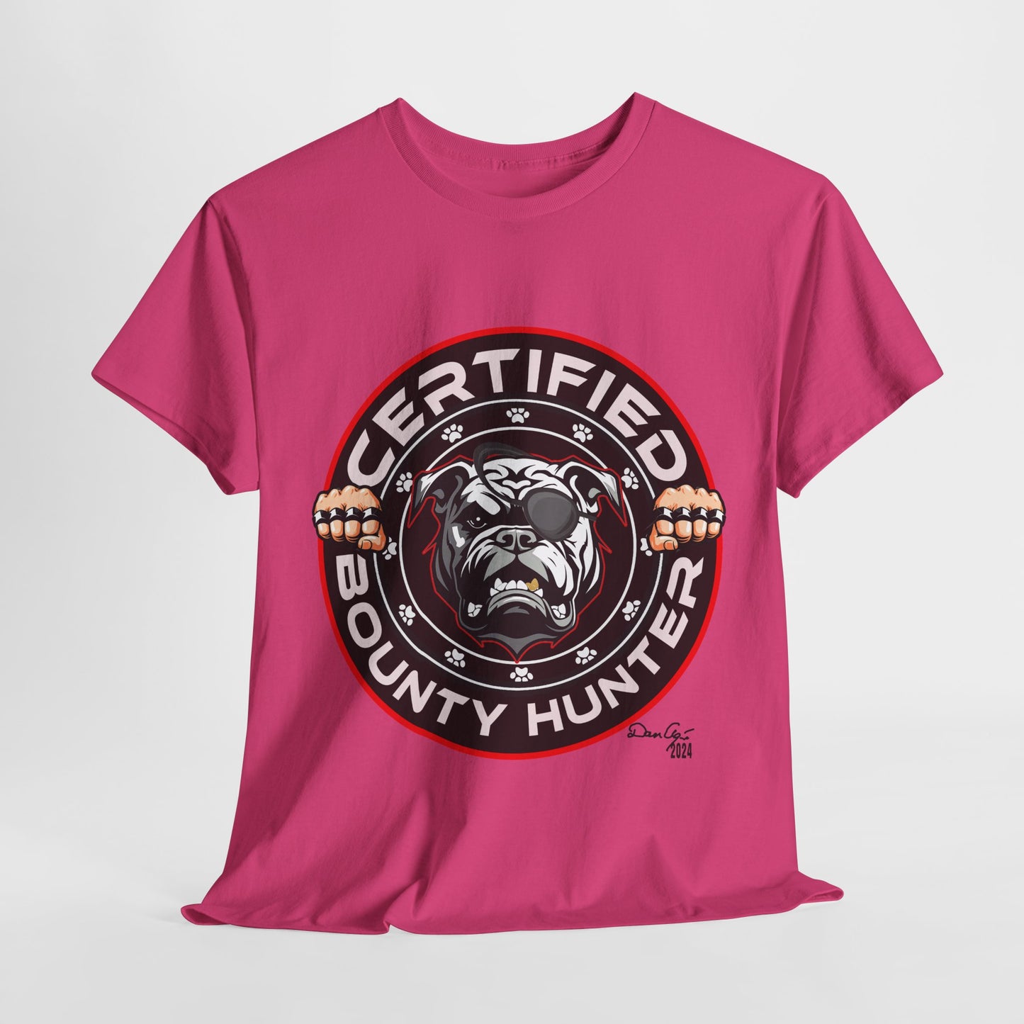 Certified Bounty Hunter, Unisex Heavy Cotton Tee, comedy, bulldog, print design, png, GraphicTees
