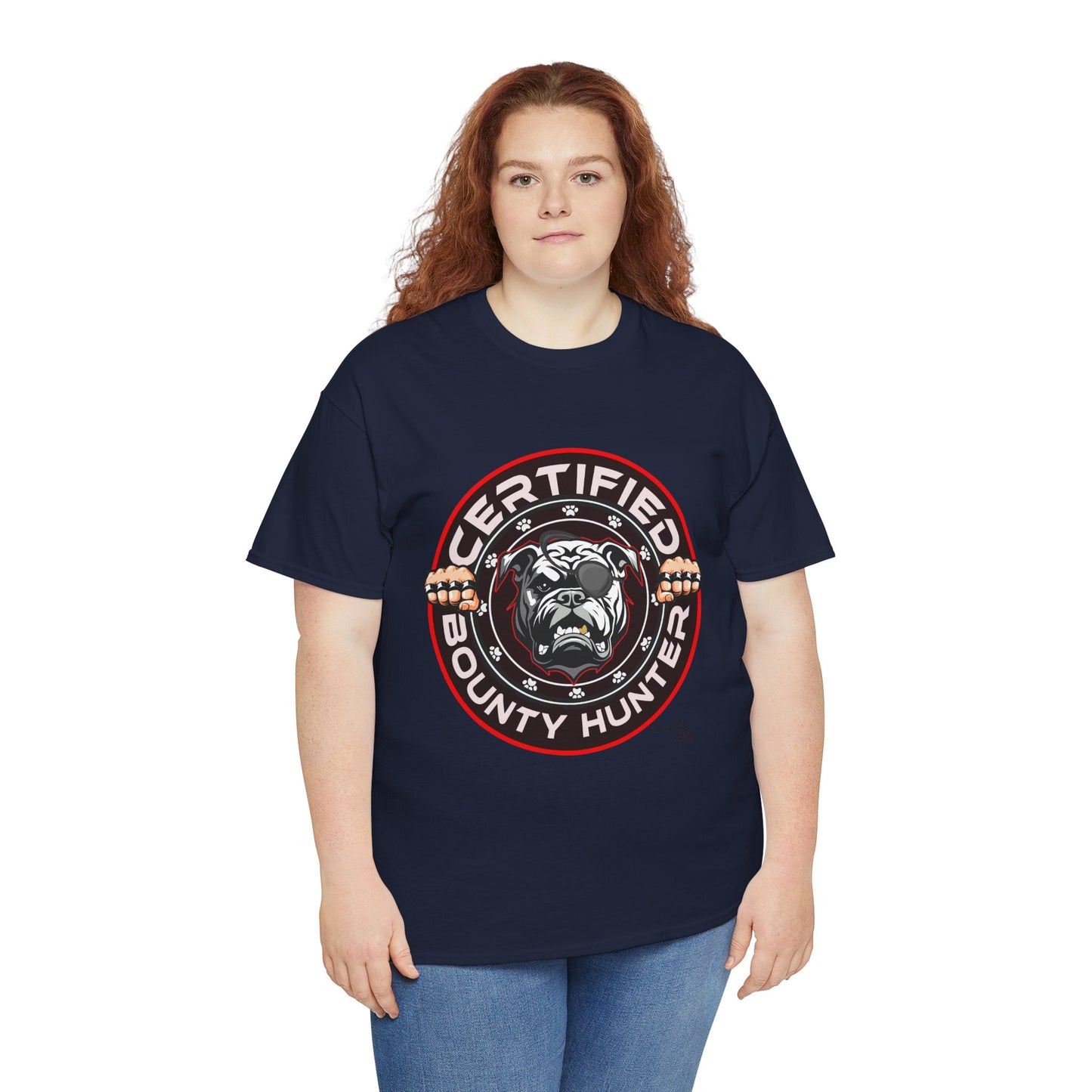 Certified Bounty Hunter, Unisex Heavy Cotton Tee, comedy, bulldog, print design, png, GraphicTees