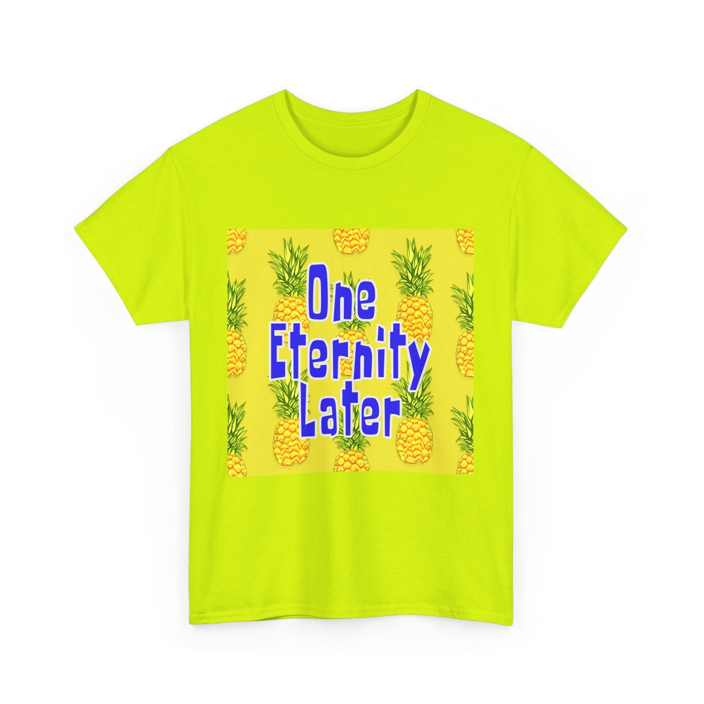 One Eternity Later, Unisex Heavy Cotton Tee, SpongeBob, cartoons, t-shirt, t-shirts, tshirt, png, funny, kids, GraphicTees