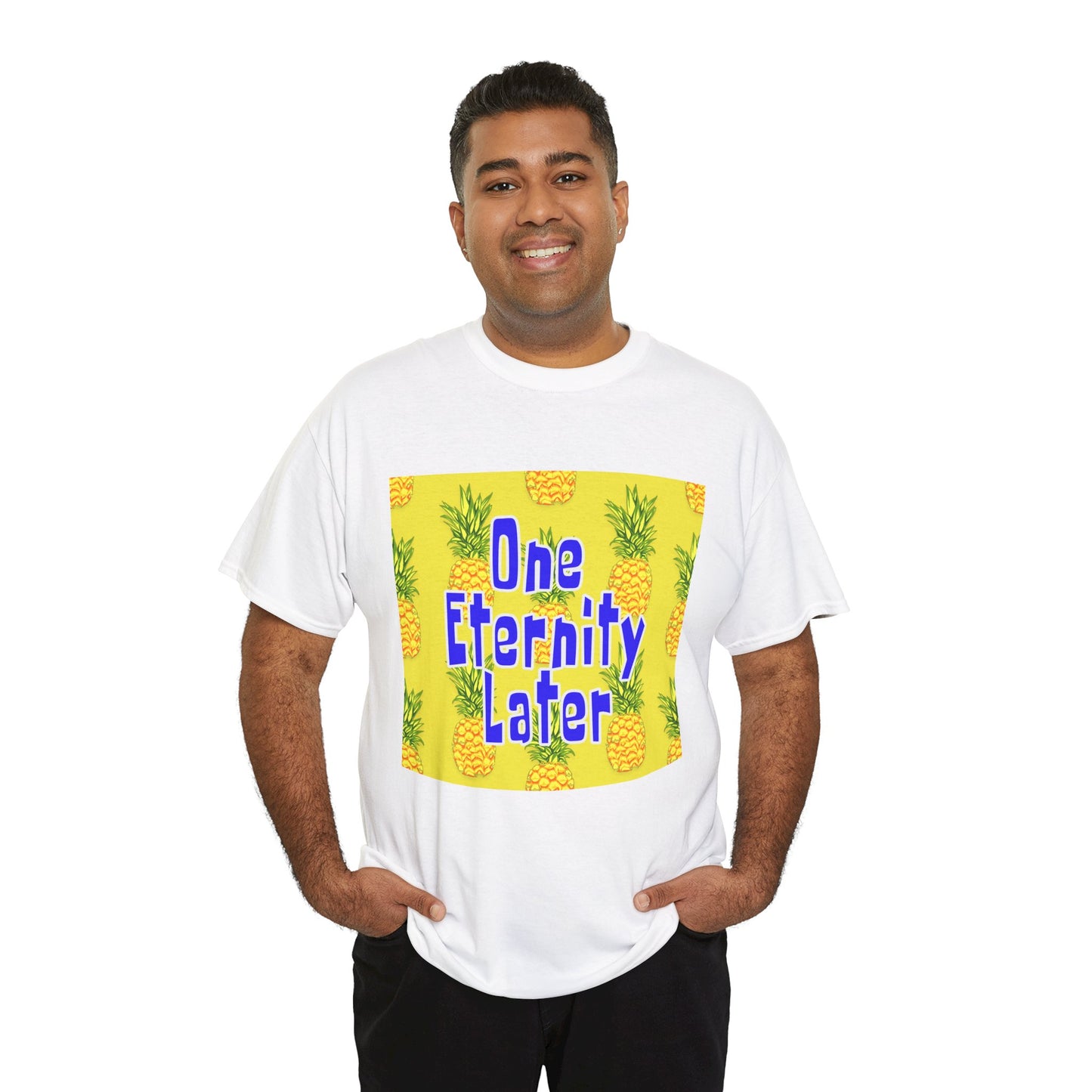 One Eternity Later, Unisex Heavy Cotton Tee, SpongeBob, cartoons, t-shirt, t-shirts, tshirt, png, funny, kids, GraphicTees