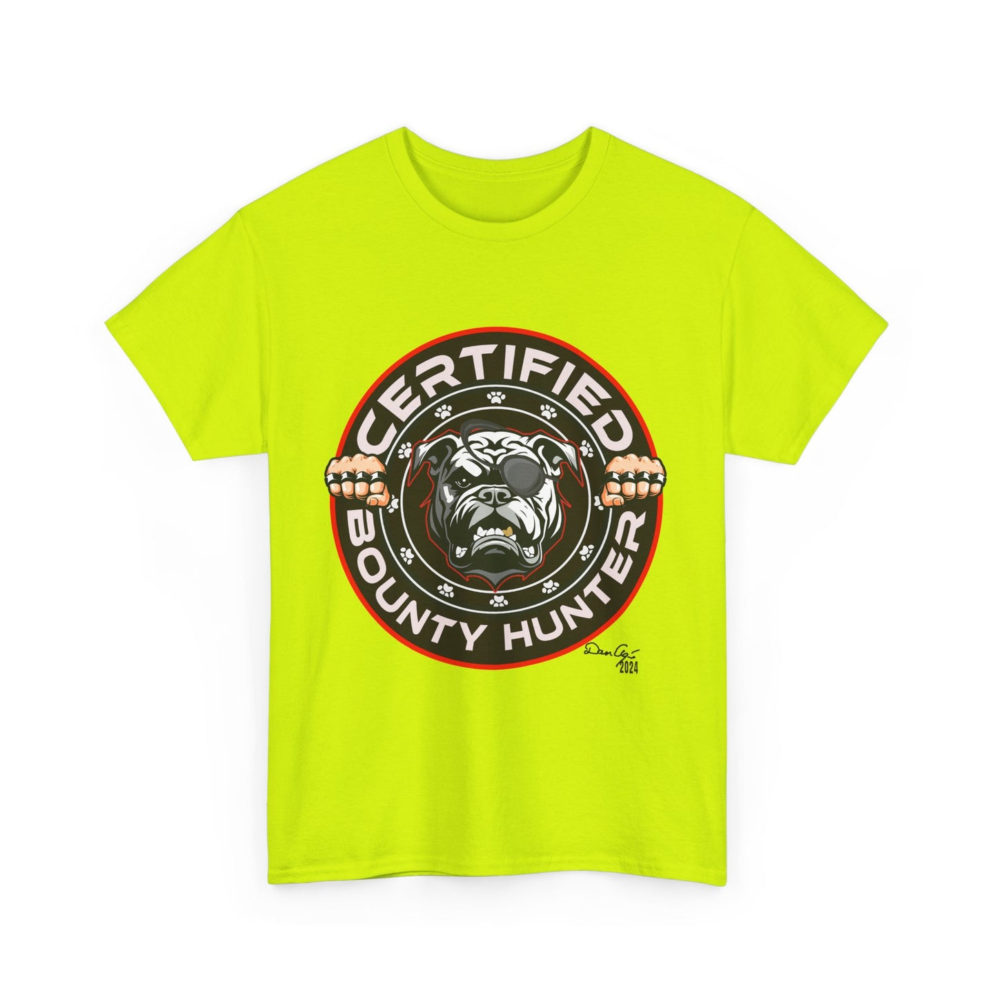 Certified Bounty Hunter, Unisex Heavy Cotton Tee, comedy, bulldog, print design, png, GraphicTees