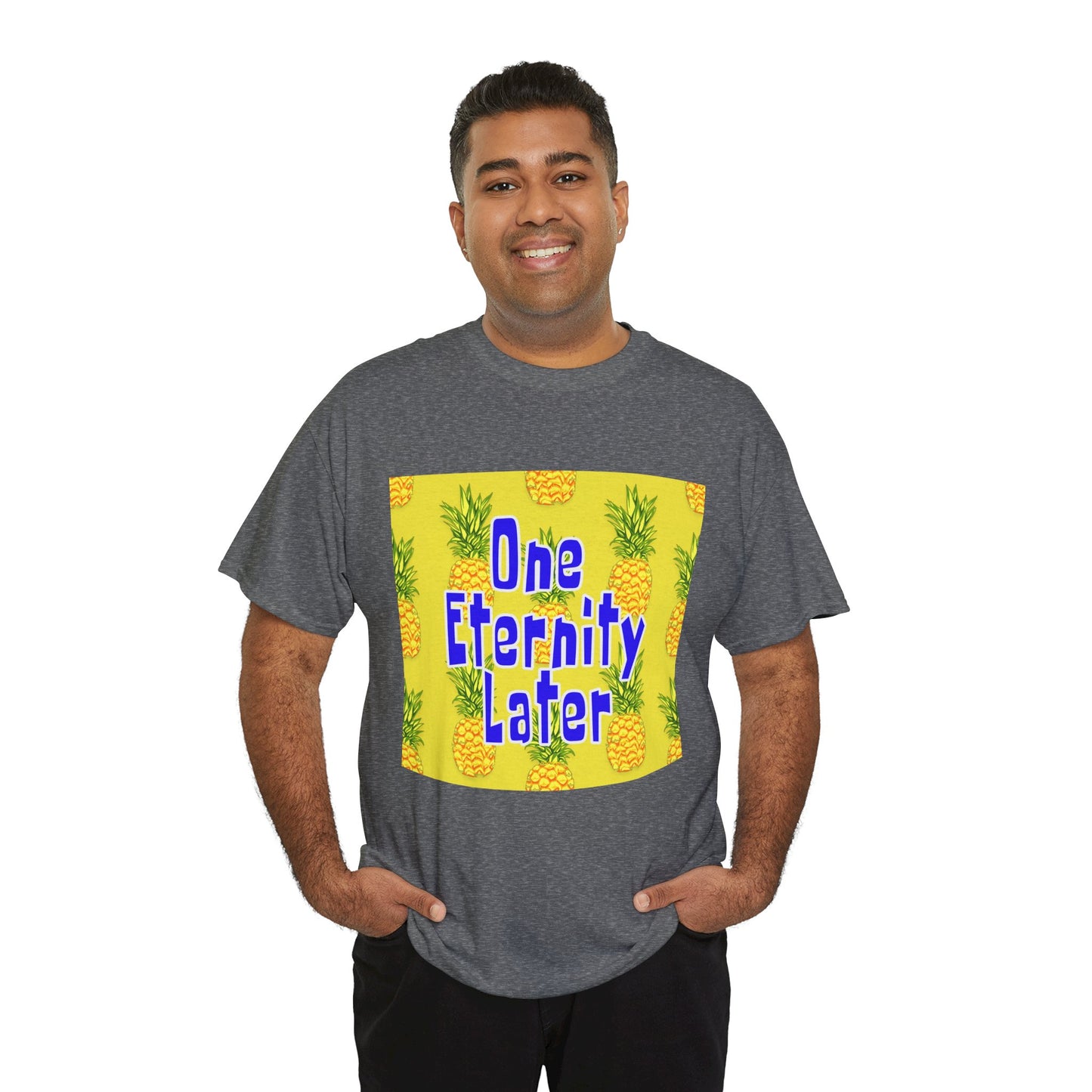 One Eternity Later, Unisex Heavy Cotton Tee, SpongeBob, cartoons, t-shirt, t-shirts, tshirt, png, funny, kids, GraphicTees