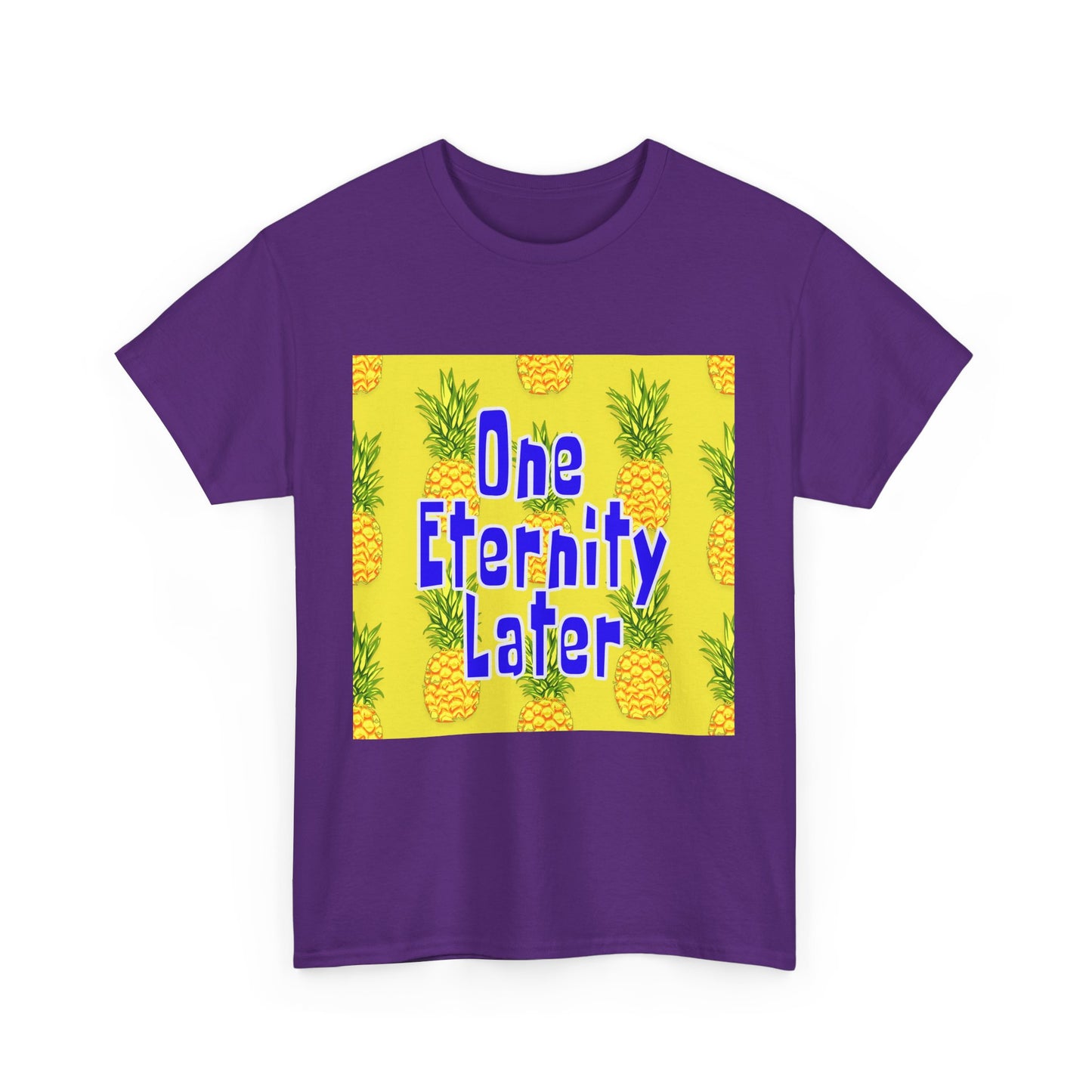 One Eternity Later, Unisex Heavy Cotton Tee, SpongeBob, cartoons, t-shirt, t-shirts, tshirt, png, funny, kids, GraphicTees