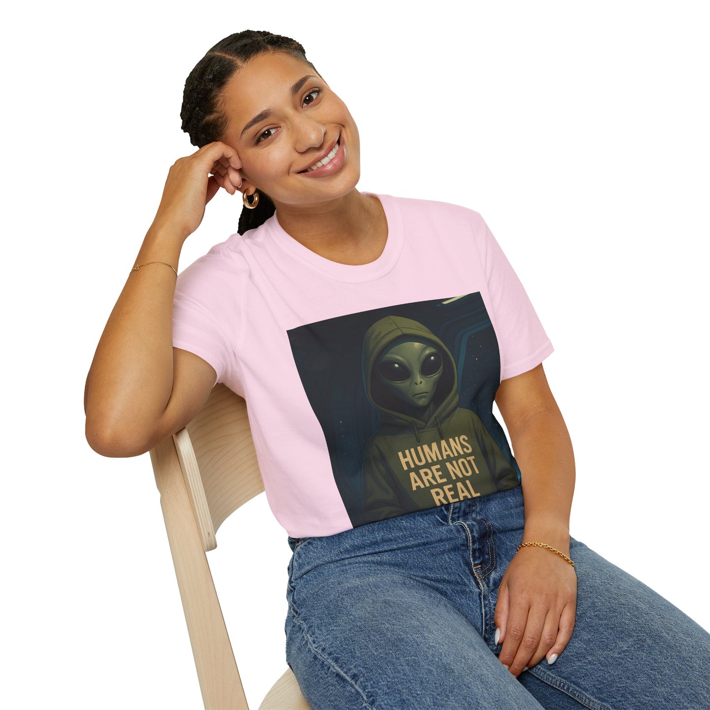 Humans Are Not Real, Alien Humor Unisex T-Shirt, Funny Graphic Tee, Space Lover Gift, Casual Wear, Gift for Nerds, Quirky Statement Shirt