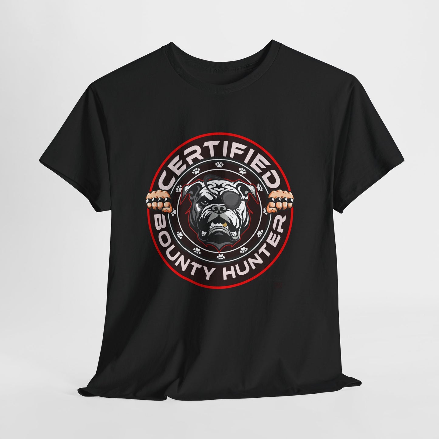 Certified Bounty Hunter, Unisex Heavy Cotton Tee, comedy, bulldog, print design, png, GraphicTees