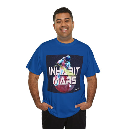 Inhabit Mars, Unisex Heavy Cotton Tee, Space, SpaceX, Universe, UFO, multiverse, graphic design, png, graphic design, t-shirts, tee
