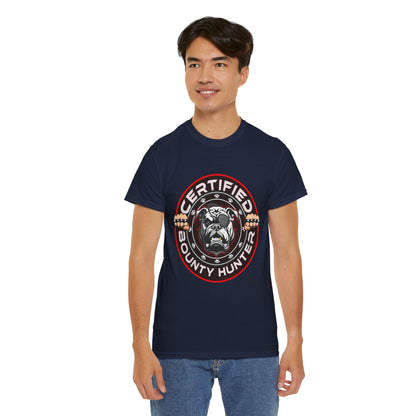 Certified Bounty Hunter, Unisex Heavy Cotton Tee, comedy, bulldog, print design, png, GraphicTees