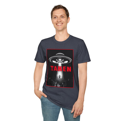 Taken, Alien Abduction, Unisex T-Shirt, Taken Graphic Tee, UFO Gift, Casual Wear, Sci-Fi Fan Apparel, Fun Statement Shirt, GraphicTees