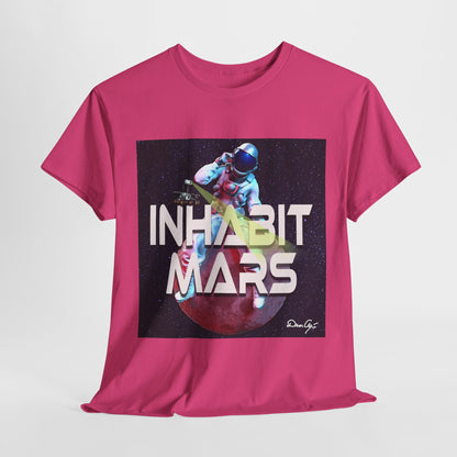 Inhabit Mars, Unisex Heavy Cotton Tee, Space, SpaceX, Universe, UFO, multiverse, graphic design, png, graphic design, t-shirts, tee