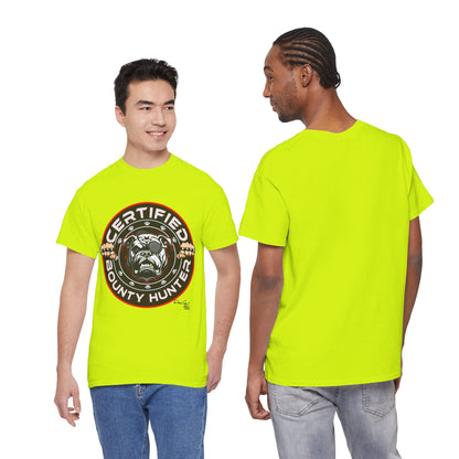 Certified Bounty Hunter, Unisex Heavy Cotton Tee, comedy, bulldog, print design, png, GraphicTees