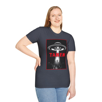 Taken, Alien Abduction, Unisex T-Shirt, Taken Graphic Tee, UFO Gift, Casual Wear, Sci-Fi Fan Apparel, Fun Statement Shirt, GraphicTees