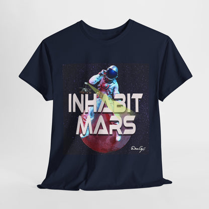 Inhabit Mars, Unisex Heavy Cotton Tee, Space, SpaceX, Universe, UFO, multiverse, graphic design, png, graphic design, t-shirts, tee