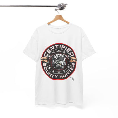 Certified Bounty Hunter, Unisex Heavy Cotton Tee, comedy, bulldog, print design, png, GraphicTees