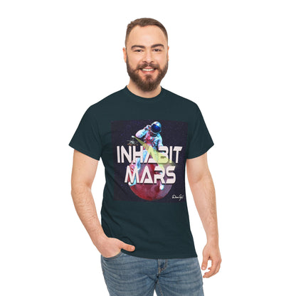 Inhabit Mars, Unisex Heavy Cotton Tee, Space, SpaceX, Universe, UFO, multiverse, graphic design, png, graphic design, t-shirts, tee