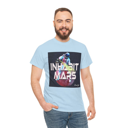 Inhabit Mars, Unisex Heavy Cotton Tee, Space, SpaceX, Universe, UFO, multiverse, graphic design, png, graphic design, t-shirts, tee