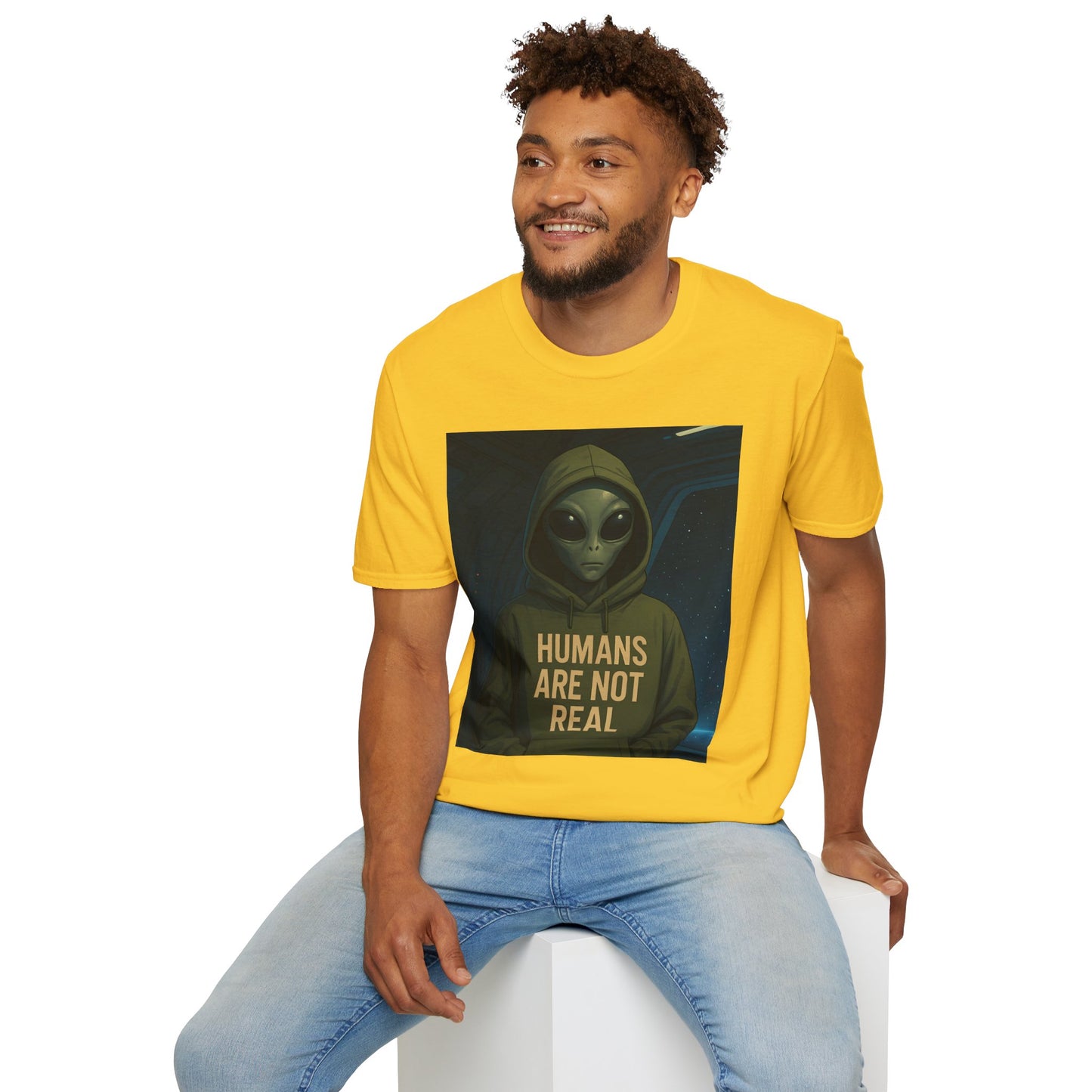 Humans Are Not Real, Alien Humor Unisex T-Shirt, Funny Graphic Tee, Space Lover Gift, Casual Wear, Gift for Nerds, Quirky Statement Shirt
