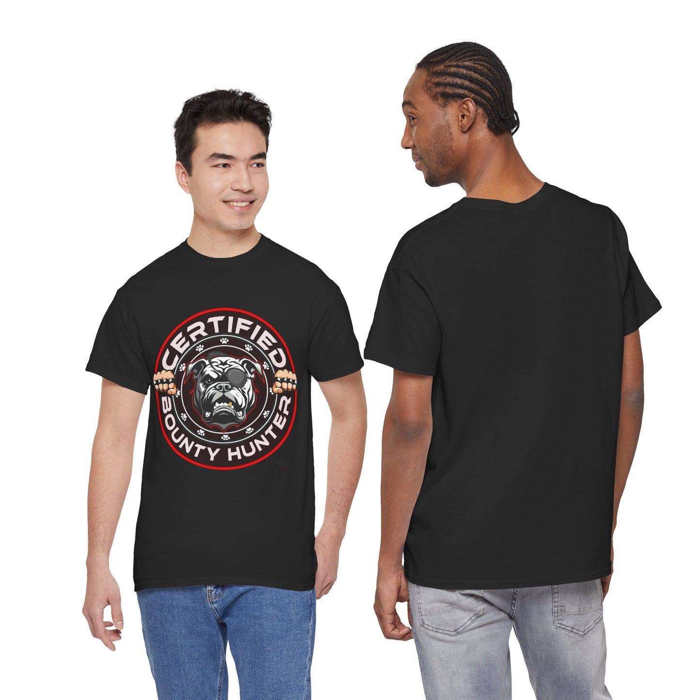 Certified Bounty Hunter, Unisex Heavy Cotton Tee, comedy, bulldog, print design, png, GraphicTees