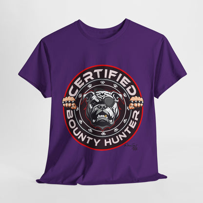 Certified Bounty Hunter, Unisex Heavy Cotton Tee, comedy, bulldog, print design, png, GraphicTees