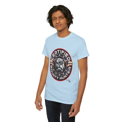 Certified Bounty Hunter, Unisex Heavy Cotton Tee, comedy, bulldog, print design, png, GraphicTees