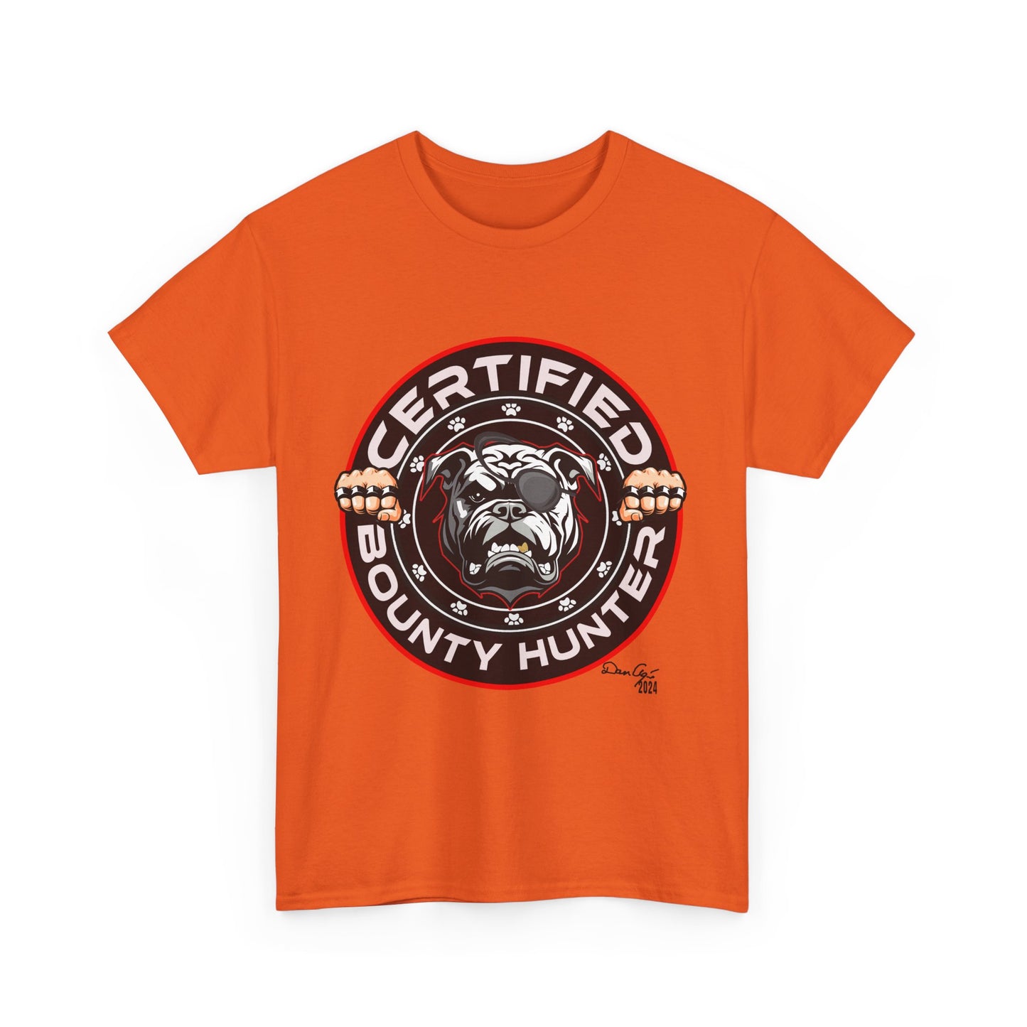 Certified Bounty Hunter, Unisex Heavy Cotton Tee, comedy, bulldog, print design, png, GraphicTees
