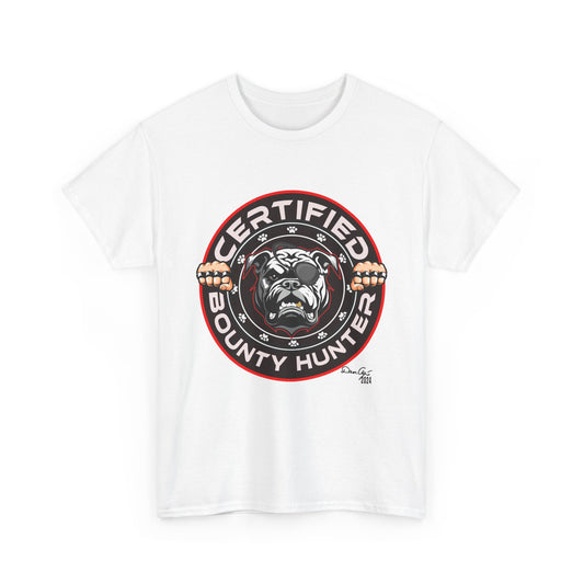 Certified Bounty Hunter, Unisex Heavy Cotton Tee, comedy, bulldog, print design, png, GraphicTees