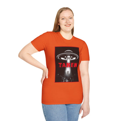 Taken, Alien Abduction, Unisex T-Shirt, Taken Graphic Tee, UFO Gift, Casual Wear, Sci-Fi Fan Apparel, Fun Statement Shirt, GraphicTees