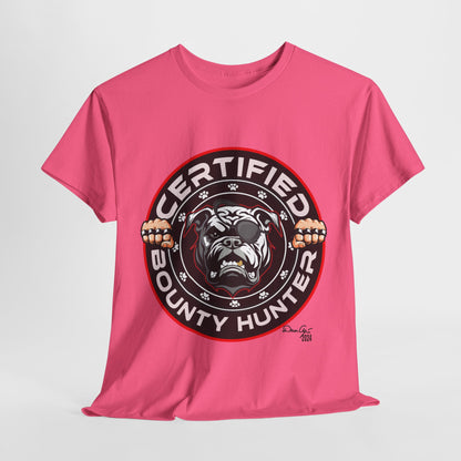 Certified Bounty Hunter, Unisex Heavy Cotton Tee, comedy, bulldog, print design, png, GraphicTees