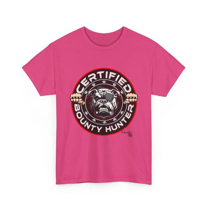 Certified Bounty Hunter, Unisex Heavy Cotton Tee, comedy, bulldog, print design, png, GraphicTees