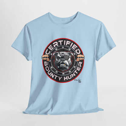 Certified Bounty Hunter, Unisex Heavy Cotton Tee, comedy, bulldog, print design, png, GraphicTees