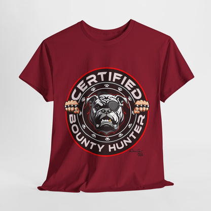 Certified Bounty Hunter, Unisex Heavy Cotton Tee, comedy, bulldog, print design, png, GraphicTees