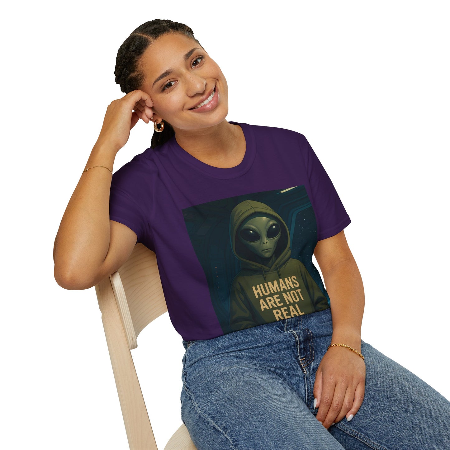 Humans Are Not Real, Alien Humor Unisex T-Shirt, Funny Graphic Tee, Space Lover Gift, Casual Wear, Gift for Nerds, Quirky Statement Shirt