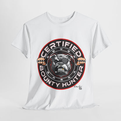 Certified Bounty Hunter, Unisex Heavy Cotton Tee, comedy, bulldog, print design, png, GraphicTees