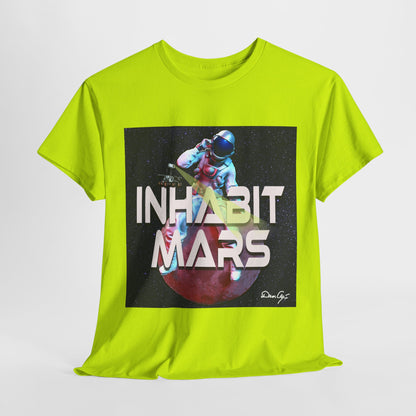 Inhabit Mars, Unisex Heavy Cotton Tee, Space, SpaceX, Universe, UFO, multiverse, graphic design, png, graphic design, t-shirts, tee