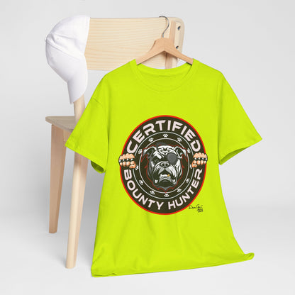 Certified Bounty Hunter, Unisex Heavy Cotton Tee, comedy, bulldog, print design, png, GraphicTees