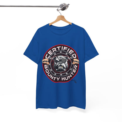 Certified Bounty Hunter, Unisex Heavy Cotton Tee, comedy, bulldog, print design, png, GraphicTees