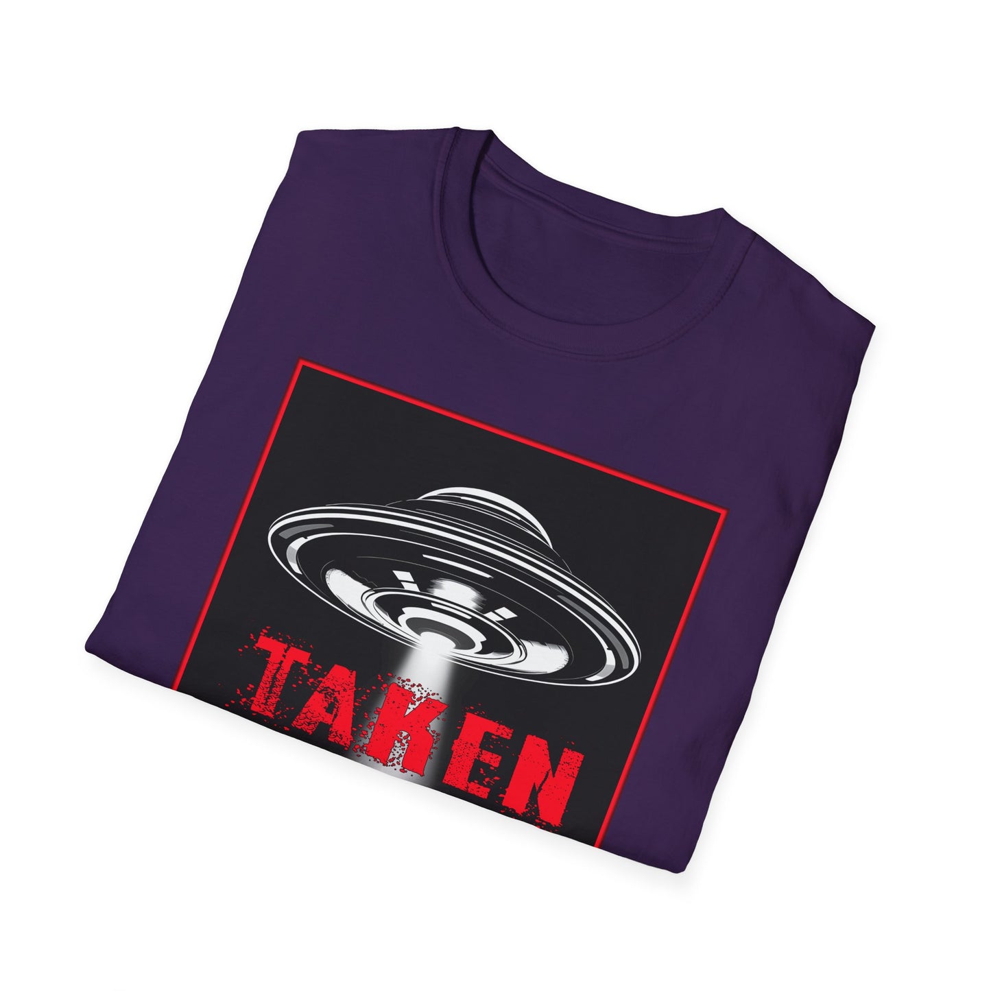 Taken, Alien Abduction, Unisex T-Shirt, Taken Graphic Tee, UFO Gift, Casual Wear, Sci-Fi Fan Apparel, Fun Statement Shirt, GraphicTees