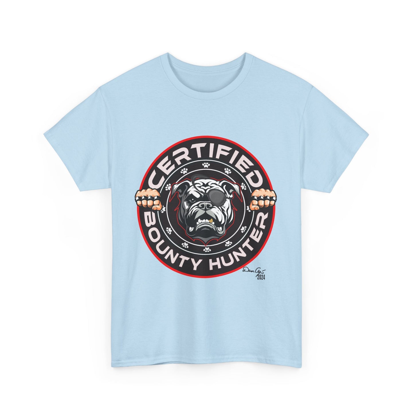 Certified Bounty Hunter, Unisex Heavy Cotton Tee, comedy, bulldog, print design, png, GraphicTees