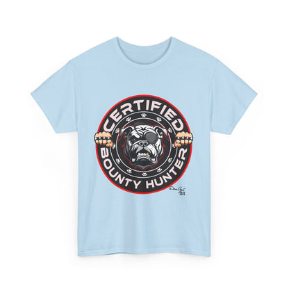 Certified Bounty Hunter, Unisex Heavy Cotton Tee, comedy, bulldog, print design, png, GraphicTees