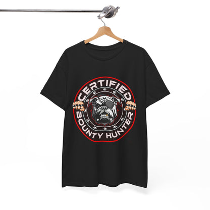 Certified Bounty Hunter, Unisex Heavy Cotton Tee, comedy, bulldog, print design, png, GraphicTees